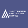 Trinity Madison Construction Services
