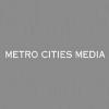 Metro Cities Media