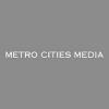Metro Cities Media